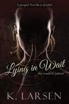 Lying in Wait (Jezebel, #0.5)