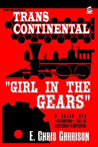 girl-in-the-gears-trans-continental-book-1