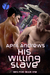 His Willing Slave (Zero Five, #1) by April Andrews