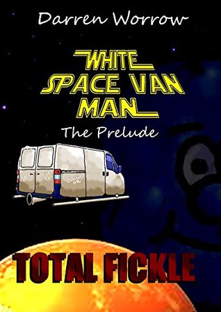 white-space-van-man-prequel-total-fickle