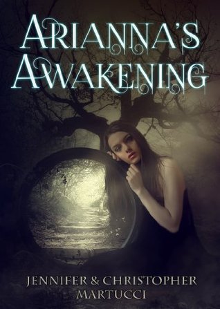 Arianna Rose: The Awakening (Book 2)