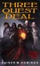 Three Quest Deal (Tales of Former Dragons, #1) by Rainer M. Domingo