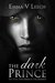 The Dark Prince (Les Fées The French Fae Legend, #1) by Emma V. Leech