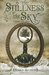 The Stillness of the Sky A Flipped Fairy Tale by Starla Huchton