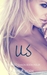 Us (Perfect Chaos, #3) by Marie York