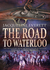 The Road to Waterloo by Jacqueline Everett