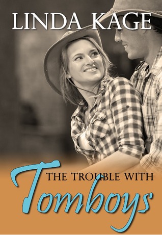 The Trouble with Tomboys (Tommy Creek, #1)