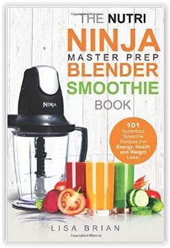 Nutri Ninja Master Prep Blender Smoothie Book 101 Superfood 25625371