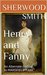 Henry and Fanny An Alternate Ending to MANSFIELD PARK by Sherwood Smith