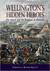 Wellington's Hidden Heroes The Dutch and the Belgians at Waterloo by Veronica Baker-Smith