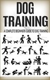 Dog Training by Anita Rogers