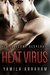 Heat Virus (Heat Virus, #1) by Yamila Abraham