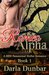 Romeo Alpha, Book 1 by Darla Dunbar