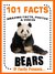 101 Facts... BEARS! Bear Books for Kids - Amazing Facts, Photos & Video Links. (101 Animal Facts Book 3) by IP Factly