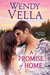 A Promise Of Home (Lake Howling #1) by Wendy Vella