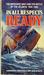 In All Respects Ready The Merchant Navy and The Battle of the Atlantic, 1940-1945 by Frederick B. Watt