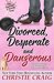 Divorced, Desperate and Dangerous (Divorced and Desperate, #3.5) by Christie Craig