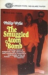 The Smuggled Atom Bomb cover