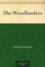 The Woodlanders by Thomas Hardy