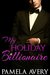 My Holiday Billionaire by Pamela Avery