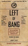 Left of Bang by Patrick Van Horne