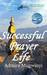 Successful Prayer Life by Admire Mugwinyi