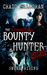 The Supernatural Bounty Hunter Files Smoke Rising (Book 1 of 10) by Craig Halloran