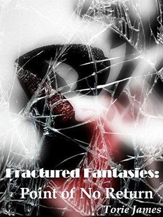 fractured-fantasies-point-of-no-return