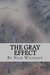The Gray Effect by Nick Wisthoff