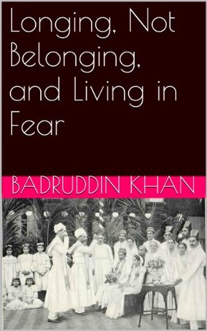 longing-not-belonging-and-living-in-fear