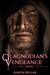 Glagnodian's Vengeance Book 1 by Aaron Millar
