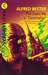 The Stars My Destination by Alfred Bester