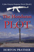 The Honduran Plot by Horton Prather