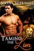 Paranormal Shifter Romance Taming the Lion Paranormal Shifter Romance - Bonus Books Inside! Lion Shifter (Shifter Romance, Paranormal Shifter, Paranormal Romance, Shifter Erotica) by Serena Martinez