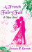 A French FairyFail ( A French FairyFail, #1 ) by Jessica E. Larsen