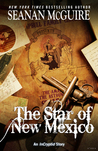 The Star of New Mexico (InCryptid #0.14)