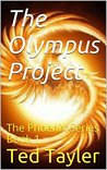 The Olympus Project (The Phoenix, #1)