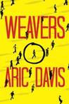 Weavers