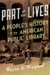 Part of Our Lives A People's History of the American Public Library by Wayne A. Wiegand