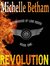 Revolution (The Lone Riders MC #1) by Michelle Betham