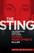 The Sting The Undercover Operation That Caught Daniel Morcombe’s Killer by Kate Kyriacou