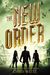 The New Order (The Young World, #2) by Chris Weitz