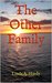 The Other Family by Linda A. Hardy
