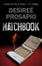 Matchbook by Desireé Prosapio