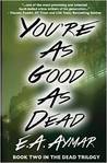 You're As Good As Dead cover