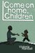 Come on Home, Children (Children in Hiding) (Volume 2) by Victoria Randall