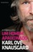 Um Homem Apaixonado by Karl Ove Knausgård