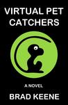 Virtual Pet Catchers