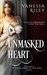 Unmasked Heart (Challenge of the Soul #1) by Vanessa Riley