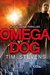Omega Dog (Joe Venn, #1) by Tim Stevens